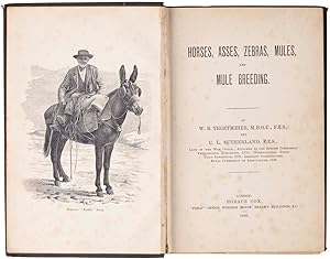 Bild des Verkufers fr Horses, Asses, Zebras, Mules, and Mule Breeding. zum Verkauf von Bernard Quaritch Ltd ABA ILAB