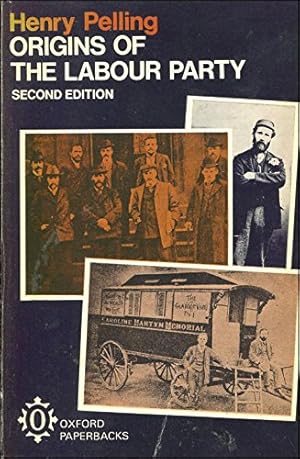 Bild des Verkufers fr The Origins of the Labour Party, 1880-1900 (Oxford Paperbacks) zum Verkauf von WeBuyBooks