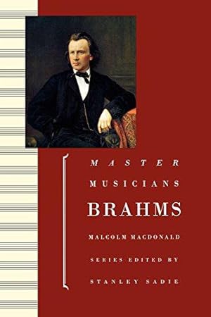 Bild des Verkufers fr Brahms (Master Musicians Series) zum Verkauf von WeBuyBooks
