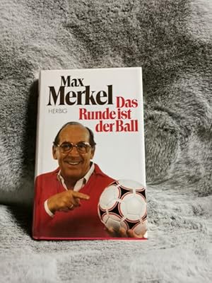 Bild des Verkufers fr Das Runde ist der Ball. Co-Autoren: Herbert u. Maria Christian zum Verkauf von TschaunersWelt