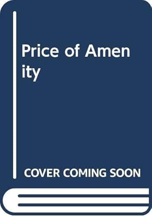 Seller image for Price of Amenity for sale by WeBuyBooks