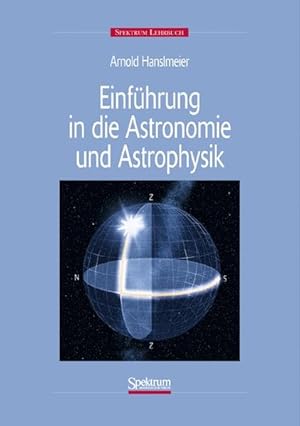 Seller image for Einfhrung in Astronomie und Astrophysik for sale by Modernes Antiquariat - bodo e.V.