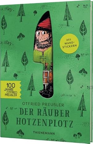 Seller image for Der Ruber Hotzenplotz : Jubilumsausgabe mit Wandstickern for sale by AHA-BUCH GmbH