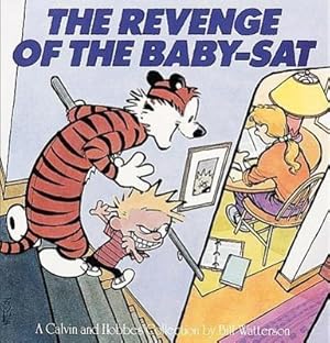 Image du vendeur pour Revenge of the Baby-SAT: A Calvin and Hobbes Collection mis en vente par moluna