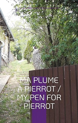 Seller image for Ma Plume  Pierrot / My Pen For Pierrot for sale by moluna