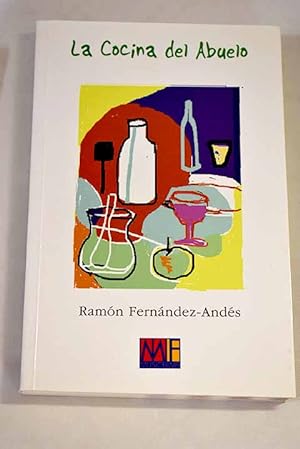 Bild des Verkufers fr La cocina del abuelo zum Verkauf von Alcan Libros