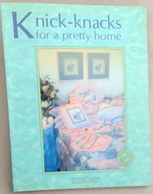 Seller image for Knick-knacks for a Pretty Home for sale by Chapter 1