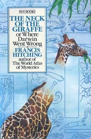 Immagine del venditore per The Neck of the Giraffe or Where Darwin Went Wrong venduto da WeBuyBooks