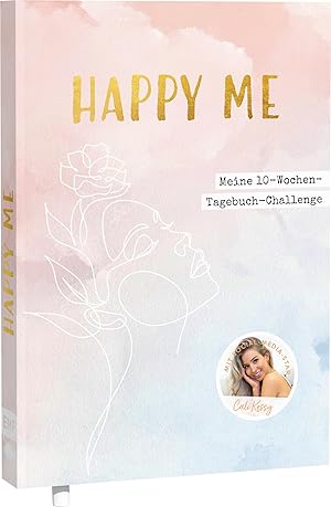 Bild des Verkufers fr Happy me - Meine 10-Wochen-Tagebuch-Challenge mit Social-Media-Star Cali Kessy zum Verkauf von moluna
