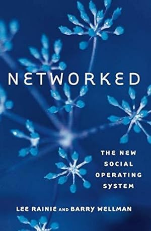 Image du vendeur pour Networked: The New Social Operating System (The MIT Press) mis en vente par WeBuyBooks
