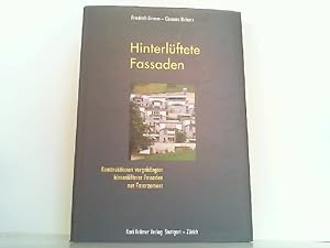 Bild des Verkufers fr Hinterlftete Fassaden - Konstruktionen vorgehngter hinterlfteter Fassaden aus Faserzement. zum Verkauf von Antiquariat Ehbrecht - Preis inkl. MwSt.