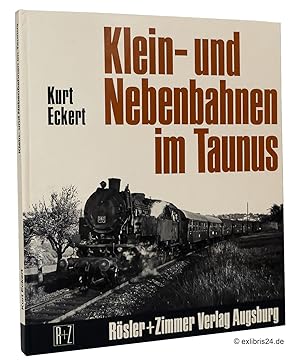 Seller image for Klein- und Nebenbahnen im Taunus for sale by exlibris24 Versandantiquariat