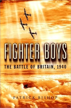 Seller image for Fighter Boys: The Battle of Britain, 1940 for sale by WeBuyBooks