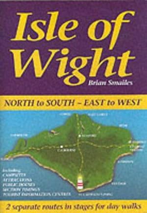 Seller image for Isle of Wight, North to South, East to West for sale by WeBuyBooks