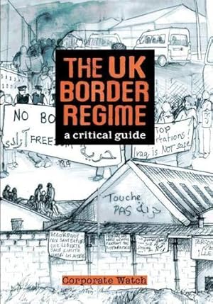 Seller image for The UK Border Regime: A critical guide for sale by WeBuyBooks