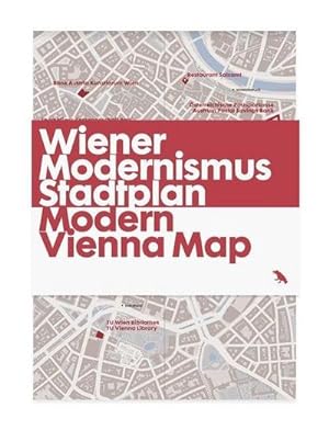 Bild des Verkufers fr Wiener Modernismus Stadtplan / Modern Vienna Map : Guide to Modern Architecture in Vienna, Austria zum Verkauf von Smartbuy