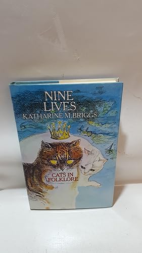 Seller image for Nine Lives Cats In Folklore for sale by Cambridge Rare Books