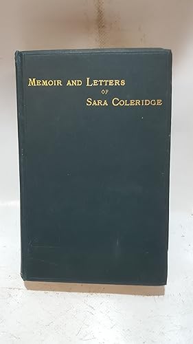 Bild des Verkufers fr Memoir and Letters of Sara Coleridge zum Verkauf von Cambridge Rare Books
