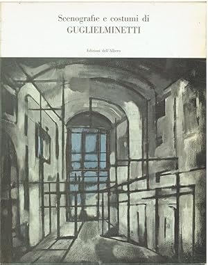 Imagen del vendedor de Scenografie e costumi di Guglielminetti a la venta por Libreria sottomarina - Studio Bibliografico