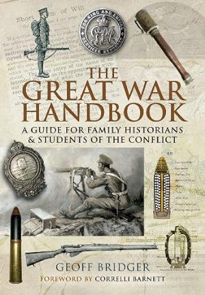 Imagen del vendedor de The Great War Handbook a la venta por WeBuyBooks