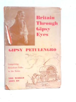 Image du vendeur pour Britain Through Gipsy Eyes mis en vente par World of Rare Books