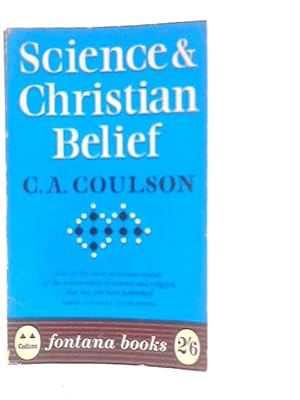 Image du vendeur pour Science And Christian Belief mis en vente par World of Rare Books