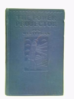 Seller image for The Power Projector for sale by World of Rare Books