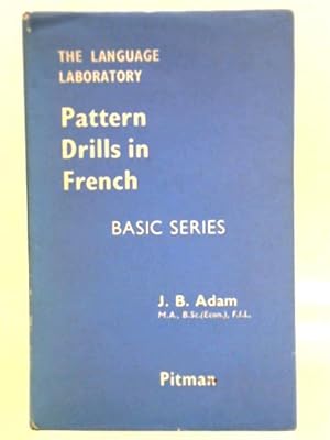 Bild des Verkufers fr Language Laboratory: Pattern Drills in French, Basic Series zum Verkauf von World of Rare Books