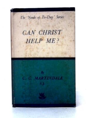 Bild des Verkufers fr Can Christ Help Me? zum Verkauf von World of Rare Books