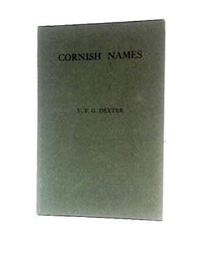 Immagine del venditore per Cornish Names an Attempt to Explain Over 1600 Cornish Names venduto da World of Rare Books
