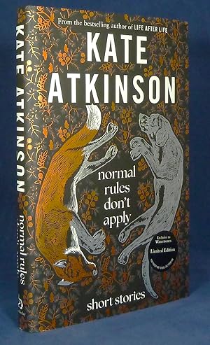 Normal Rules Don't Apply (short stories) *SIGNED First Edition, 1st printing*