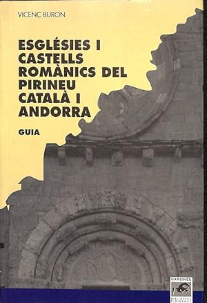 Imagen del vendedor de ESGLSIES I CASTELLS ROMNICS DEL PIRINEU CATAL I ANDORRA (CATALN). a la venta por Librera Smile Books