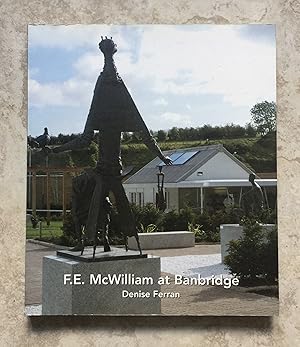 F.E. McWilliam at Banbridge