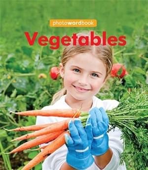 Imagen del vendedor de Photo Word Book: Vegetables a la venta por WeBuyBooks