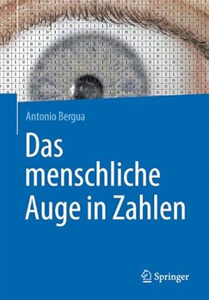 Imagen del vendedor de Das Menschliche Auge in Zahlen -Language: german a la venta por GreatBookPricesUK