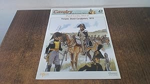 Seller image for Cavalry of the Napoleonic Wars #47. Dutch Cavalry, 1813-15 for sale by BoundlessBookstore