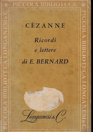 Cezanne, ricordi e lettere