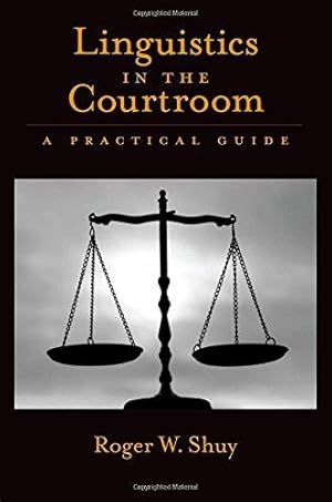 Bild des Verkufers fr Linguistics in the Courtroom: A Practical Guide zum Verkauf von WeBuyBooks