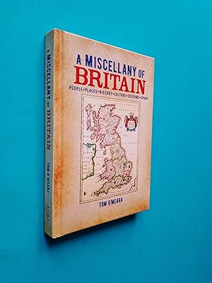 Imagen del vendedor de A Miscellany of Britain: People, Places, History, Culture, Customs, Sport a la venta por Books & Bobs
