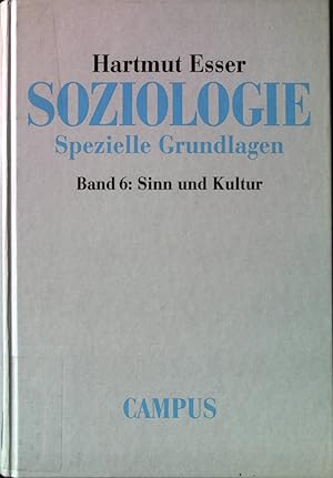 Bild des Verkufers fr Soziologie; Bd. 6., Sinn und Kultur. zum Verkauf von books4less (Versandantiquariat Petra Gros GmbH & Co. KG)