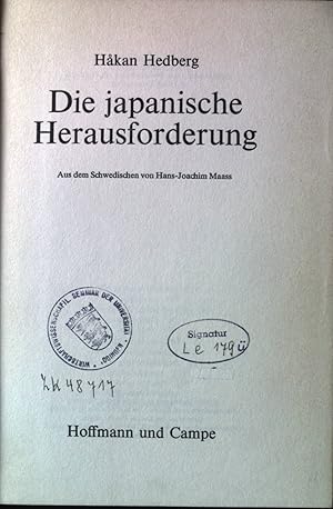 Seller image for Die japanische Herausforderung. for sale by books4less (Versandantiquariat Petra Gros GmbH & Co. KG)