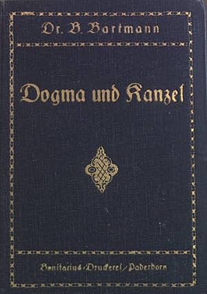 Seller image for Dogma und Kanzel : Einleitung und Gotteslehre in 54 Entwrfen. for sale by books4less (Versandantiquariat Petra Gros GmbH & Co. KG)