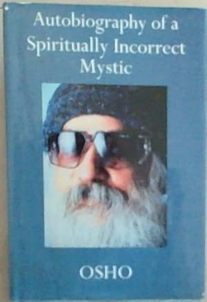 Bild des Verkufers fr Autobiography of a Spiritually Incorrect Mystic zum Verkauf von Chapter 1