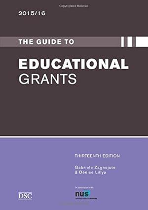 Image du vendeur pour GUIDE TO EDUCATIONAL GRANTS 2015/16 (The Guide to Educational Grants) mis en vente par WeBuyBooks