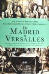 Imagen del vendedor de DE MADRID A VERSALLES a la venta por Agapea Libros