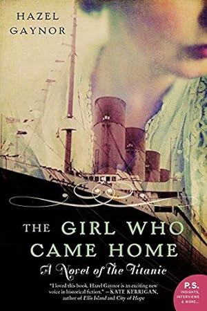Seller image for The Girl Who Came Home: A Novel of the Titanic (P.S.) for sale by WeBuyBooks