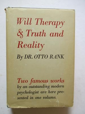 Seller image for Will therapy and Truth and reality for sale by GREENSLEEVES BOOKS