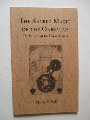 Bild des Verkufers fr Sacred Magic of the Qabbalah zum Verkauf von GREENSLEEVES BOOKS