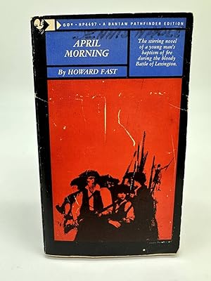 Imagen del vendedor de April Morning. [The Battles of Lexington & Concord- April 19, 1775]. a la venta por Dean Family Enterprise