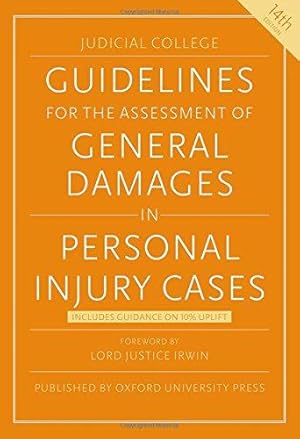 Immagine del venditore per Guidelines for the Assessment of General Damages in Personal Injury Cases (Judicial College Guidelines for the Assessment of General Damages in Personal Injury Cases) venduto da WeBuyBooks